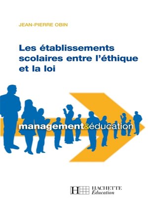 cover image of Les établissements scolaires entre l'éthique et loi